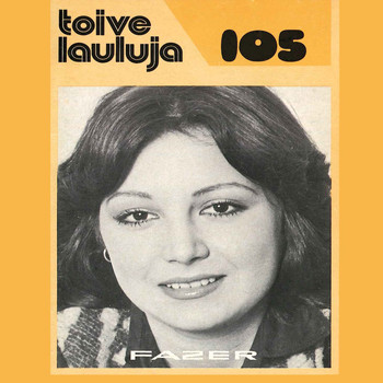 Various Artists - Toivelauluja 105 - 1977