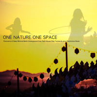 Nadja Lind - One Nature One Space - Panorama of Deep Minimal Berlin Underground Club Tech House, Dub Techno & Jazzy Electronica Music