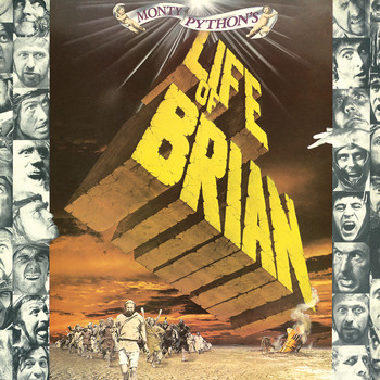 Monty Python - Monty Python's Life Of Brian (Original Motion Picture Soundtrack [Explicit])