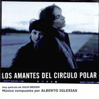 Alberto Iglesias - Los Amantes del Círculo Polar (B. S. O.)