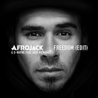Afrojack, D-wayne - Freedom (Edit)