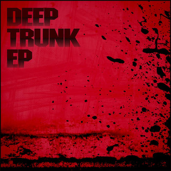 Various Artists - Deep Trunk - EP
