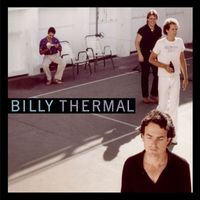 Billy Thermal - Billy Thermal