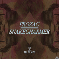 Prozac - Snake Charmer