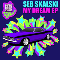 Seb Skalski - My Dream EP