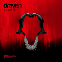 Draven - Bleed Out EP
