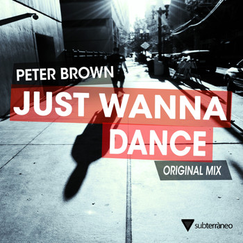Peter Brown - Just Wanna Dance