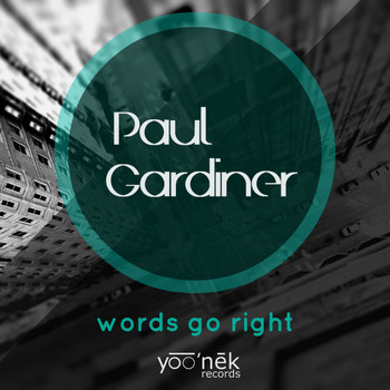 Paul Gardiner - Words Go Right