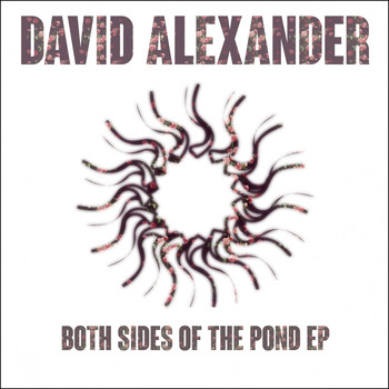 David Alexander - Both Sides Of The Pond EP