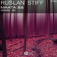 Ruslan Stiff - Maata Jee