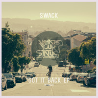SWACK - Got It Back EP