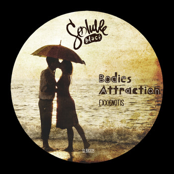 Exxignotis - Bodies Attraction