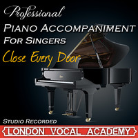 London Vocal Academy - Close Every Door ('Joseph & the Amazing Technicolour Dreamcoat' Piano Accompaniment) [Professional Karaoke Backing Track]