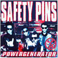 Safety Pins - Powergenerator (Explicit)
