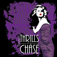 Thrills & the Chase - Introducing Thrills (And the Chase)