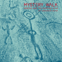 Martha And The Muffins - Mystery Walk (30th Anniversary Edition)
