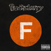 Buckcherry - Fuck (Explicit)