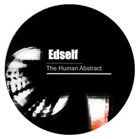 Edself - The Human Abstract