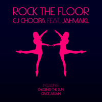 Cj Choopa feat. Jahmaikl - Rock the Floor