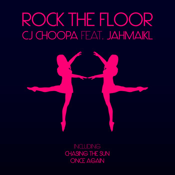 Cj Choopa feat. Jahmaikl - Rock the Floor