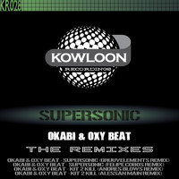 Okabi & Oxy Beat - Supersonic (The Remixes)