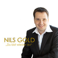 Nils Gold - Du bist wieder da