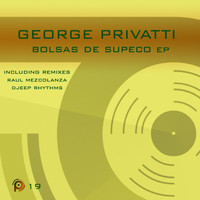 George Privatti - Bolsas De Supeco EP