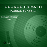 George Privatti - Pascal Tupac EP
