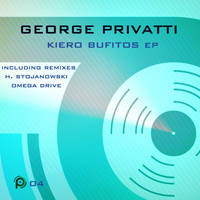 George Privatti - Kiero Bufitos EP