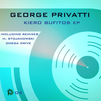 George Privatti - Kiero Bufitos EP