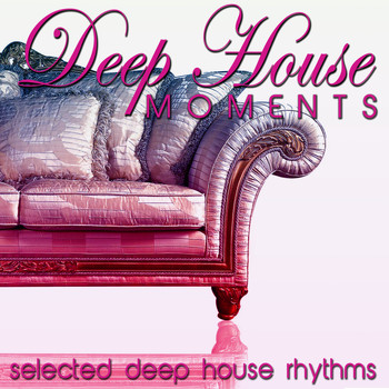 Various Artists - Deep House Moments