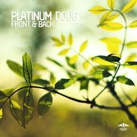 Platinum Doug - Front & Back EP