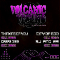 Eric Sand - Volcanic Techno 006