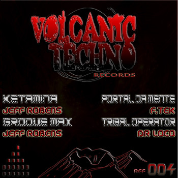 Various Artists - Volcanic Techno 004