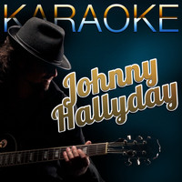 Ameritz Karaoke Band - Karaoke - Johnny Hallyday
