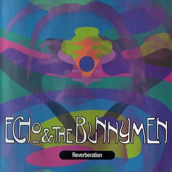 Echo And The Bunnymen - Reverberation
