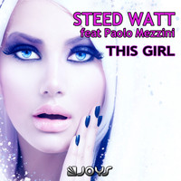 Steed Watt - This Girl