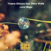 Tiziano Ghezzo - Love Magic