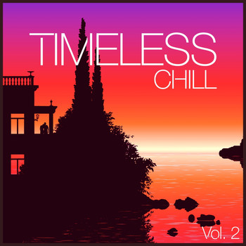 Various Artists - Timeless Chill, Vol. 2