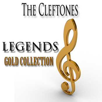 The Cleftones - Legends Gold Collection