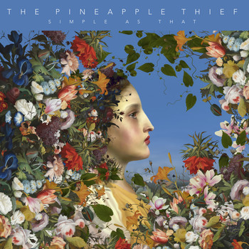 The Pineapple Thief - Simple as That