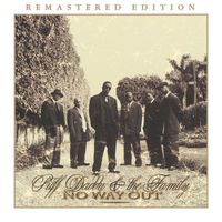 Puff Daddy & The Family - No Way Out (2014 Remaster)