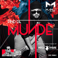 Geeta Zaildar - Pind De Munde (feat. Geeta Zaildar & Mitch Hyare)