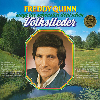 Freddy Quinn - Singt die schönsten deutschen Volkslieder