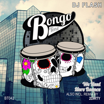 DJ Flash - We Need More Bounce