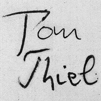 Tom Thiel - Tom Thiel
