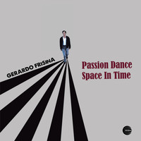 Gerardo Frisina - Passion Dance / Space in Time