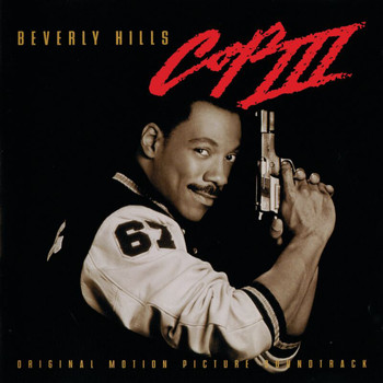 Various Artists - Beverly Hills Cop III (Original Motion Picture Soundtrack)