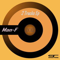 Man-F - 2 Tracks Ep