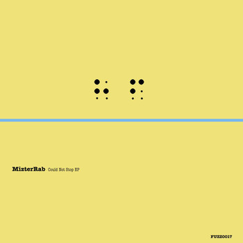 MizterRab - Could Not Stop EP